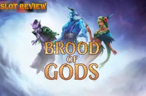 Brood of Gods